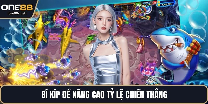 Bí kíp để nâng cao tỷ lệ chiến thắng