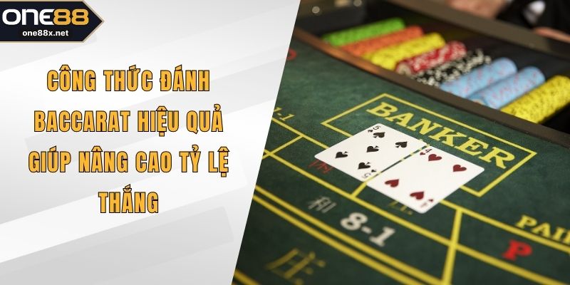 Công thức đánh Baccarat