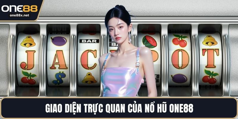 Giao diện trực quan của nổ hũ ONE88