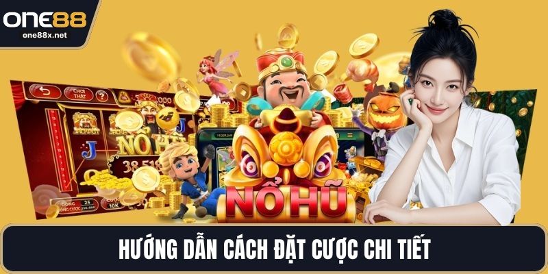 Hướng dẫn cách đặt cược chi tiết