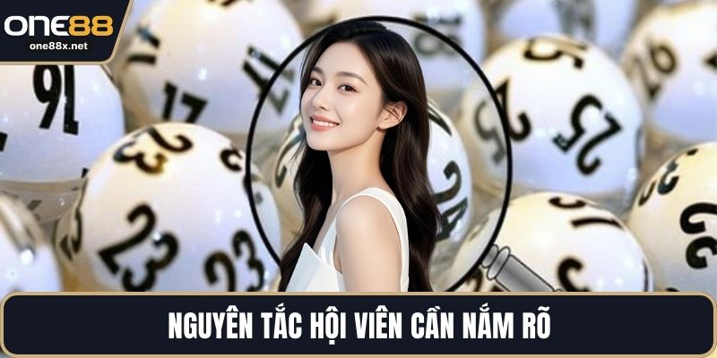 Nguyên tắc hội viên cần nắm rõ