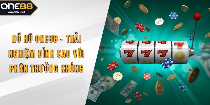 Nổ hũ ONE88